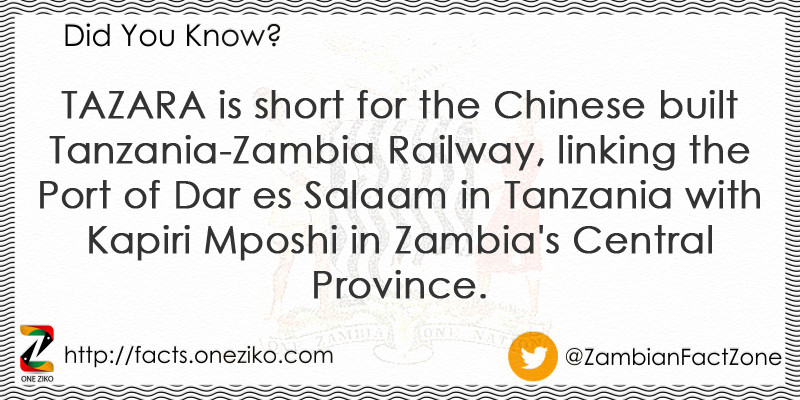 TAZARA is short for the Chinese built Tanzania-Zam...