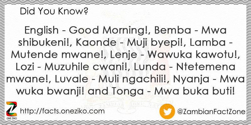 English - Good Morning!, Bemba - Mwa shibukeni!, K...