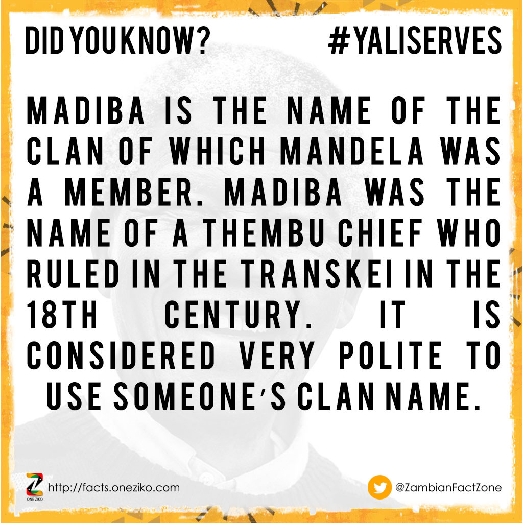 Madiba is the name of the clan of which Mandela wa...