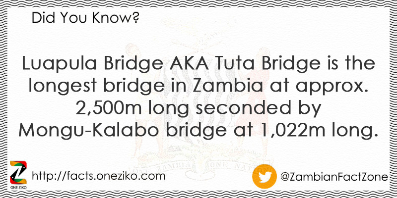 Luapula Bridge AKA Tuta Bridge is the longest brid...